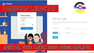 P4NDUAN LENGKAP INSTAL VHD ANBK SEMI ONLINE