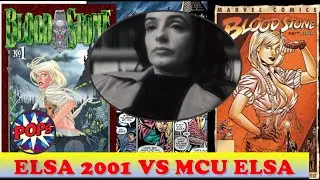 Who is ELSA BLOODSTONE?