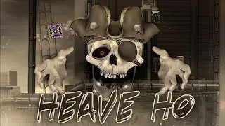Heave Ho 1 hour [by Magpipe] full version