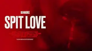 GG Magree - Spit Love (Official Visualizer)