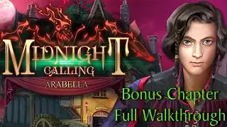 Let's Play - Midnight Calling 5 - Arabella - Bonus Chapter Full Walkthrough