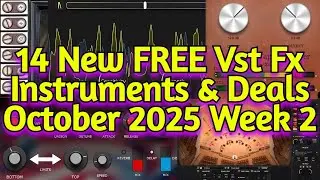 14 Best New FREE Effect Plugins, Virtual Instruments, Sample Packs & Deals - OCTOBER 2025 Week 2
