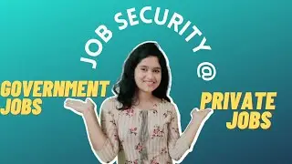 Job Security in Private Sector | Government Job vs Private Job @careerqofficial