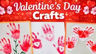 3 Easy Handprint Valentines Day crafts for kids❤️|Valentines day craft ideas💖-Crafts with Toddler💗