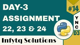 InfyTQ Programming Fundamentals Using Python | Day 3 Assignments