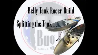 Сборка Belly Tank Racer - выпуск 02 - Разделение танка - Очистка внутренней части...