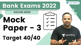 Mock Paper - 3 | Target 40/40 | Reasoning | Bank Exams 2022 | Sachin Modi | The Bankers