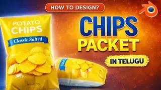 Realistic Chips Packet Create in Blender | 3D Packaging Telugu Tutorial #infiflowtelugu 