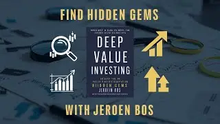 Uncover Stock Market Gems with 'Deep Value Investing' by Jeroen Bos | Book Review