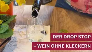 Wein ohne Kleckern: Der Drop Stop im Einsatz 🍷✨