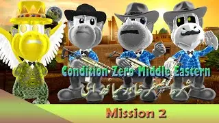 Condition Zero Middle Eastern: Advanced Stories - Mission 2