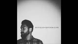 Ryan Ellis  Holy Spirit Come