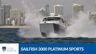 Sailfish 3000 Platinum Sports Teaser | Club Marine TV