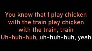 Cowboy Troy - I Play Chicken With The Train (Karaoke)