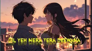 Dil Yeh Mera Tera Deewana Song | Official Music Video