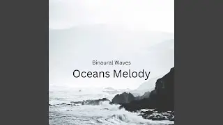 Binaural Beach Ballad