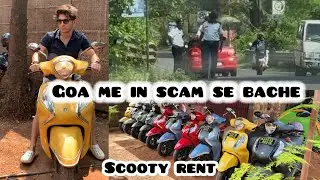 Scooty Scams in Goa | How to rent a scooty / bike in Goa | Best mode of transport in  #goa #ytindia