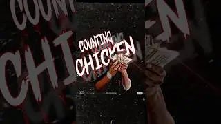 &ldquo; Counting Chicken &ldquo; Prod By @Tkewl1 #rap