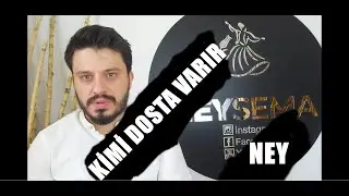 Kimi Dosta Varır İlahisi Ney ile | Neysema Ney Atölyesi