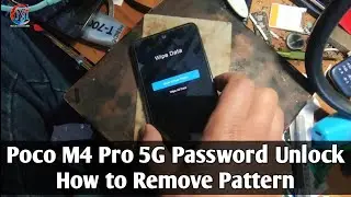Poco M4 Pro 5G Password Unlock | How to Remove Pattern Poco M4 Pro 5G | How to Unlock |