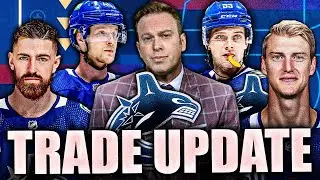 ELLIOTTE FRIEDMAN'S NEW CANUCKS TRADE UPDATE: ELIAS PETTERSSON, FILIP HRONEK, TYLER MYERS & MORE