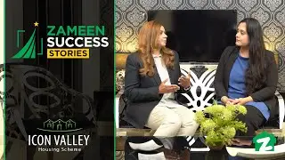 Zameen Success Stories Episode 1- Icon Valley Phase 1
