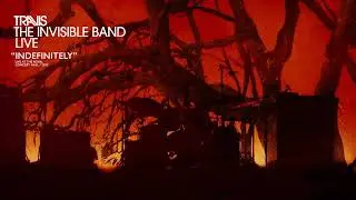 Travis - Indefinitely (Live At The Royal Concert Hall, Glasgow, 2022) [Visualiser]