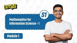 Mathematics For Information Science - 1 | Important Questions | Franklin's Lectures | KTU