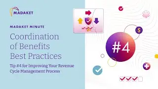 Coordination of Benefits Best Practices | Tip #4 for Improving Your RCM Process