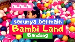 Bambi Land, Bandung