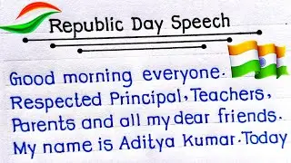 Short Speech On Republic Day In English | Republic Day Speech 2025 | Speech On Republic Day |