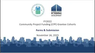 CPF Cohorts for FY 2022 Grantees - Cohort 1 - Session 4