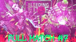 Bleeding Edge - Full Match #7