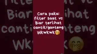 Tutorial filter WhatsApp Cara Pakai Filter WhatsApp Saat Vc
