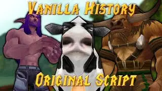Vanilla History - The Original Script and Characters