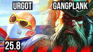 URGOT vs GANGPLANK (TOP) | EUW Diamond | 25.8