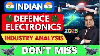 Defence Electronics Industry ⚡📟🔥Analysis 2025🧐🚀✔️