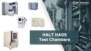 HALT HASS Test Chamber Manufacturers, Suppliers, and Industry Information