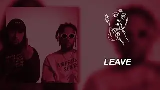 Suicide Boys x Night Lovell Type Beat ''Leave'' (Prod. By fewtile) 2018 Type beat