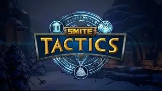 SMITE Tactics - What Tactics Will You Use?