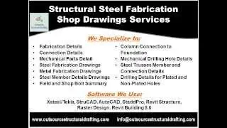 Outsource Structural Steel Fabrication Drawings Services