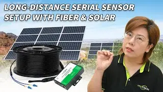 Fiber Optic and Solar Power Remote Sensor Monitoring Made Easy