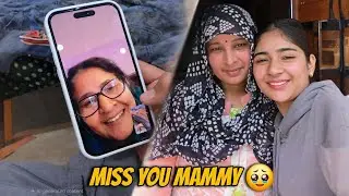 Miss you mammy, jaldi aungi main 🥹
