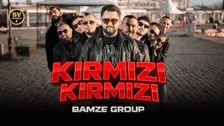 BAMZE GROUP - KIRMIZI KIRMIZI / Бамзе Груп - Кърмъзъ Кърмъзъ