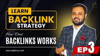 How Do Backlinks Work? Understanding Backlinks in SEO & How It Impact on SERP Rankings [Ep 3]