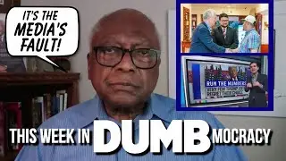 This Week in DUMBmocracy: Dems STILL Shifting Blame for Failures! Now It's The Media's Fault?!?