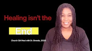 The Question Every Healed Christian Woman Needs to Answer | Faith & Healing