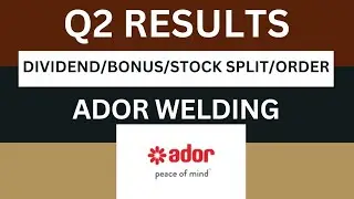 ador welding Q2 Results 2025 | ador welding Results Today | ador welding Share Latest News