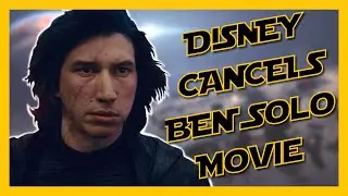 The Cancelled Ben Solo Movie is Driving People Crazy! 