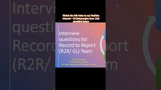 interview questions for accounting jobs  Interview questions for R2R and GL Team.#shortsfeed #shorts